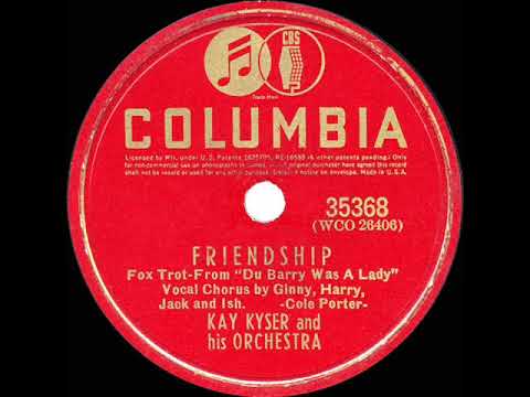 1940 HITS ARCHIVE: Friendship 